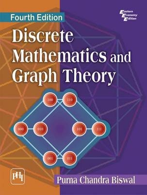 Discrete Mathematics and Graph Theory - Purna Chandra Biswal