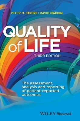 Quality of Life - Peter M. Fayers, David MacHin