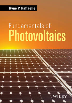 Fundamentals of Photovoltaics - RP Raffaelle