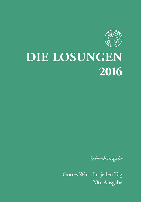 Die Losungen 2016 - Deutschland / Die Losungen 2016