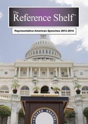 Representative American Speeches, 2013-2014 - HW Wilson