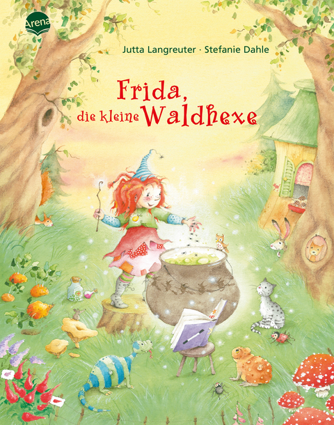 Frida, die kleine Waldhexe - Jutta Langreuter, Stefanie Dahle
