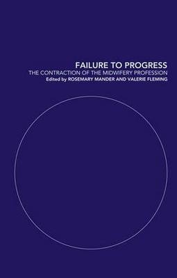 Failure to Progress -  Valerie Fleming,  Rosemary Mander