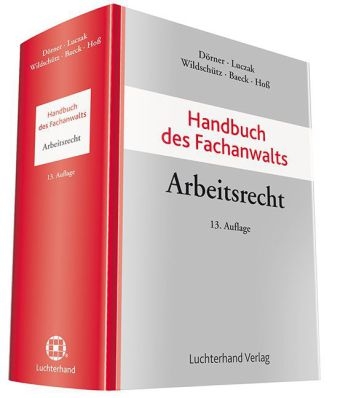 Handbuch des Fachanwalts Arbeitsrecht - 