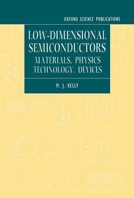 Low-dimensional Semiconductors - M. J. Kelly