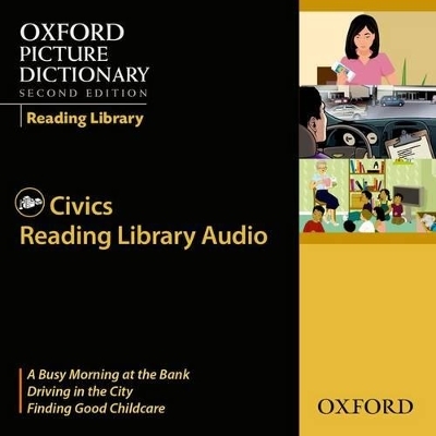 Oxford Picture Dictionary 2nd Edition Reading Library Civics CD -  Adelson-Goldstein