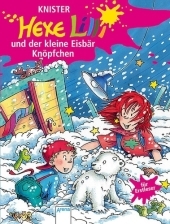 Hexe Lilli und der kleine Eisbär Knöpfchen -  Knister