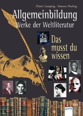 Allgemeinbildung  - Das musst du wissen - Dieter Lamping, Simone Frieling