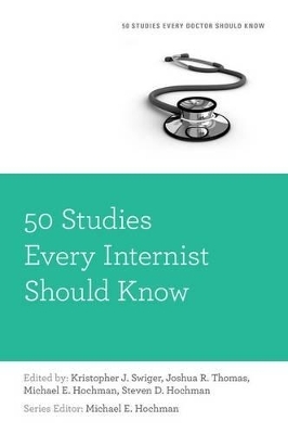 50 Studies Every Internist Should Know - 