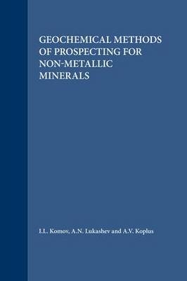 Geochemical Methods of Prospecting for Non-Metallic Minerals - 