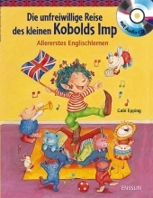 Die unfreiwillige Reise des kleinen Kobolds Imp - Gabi Epping