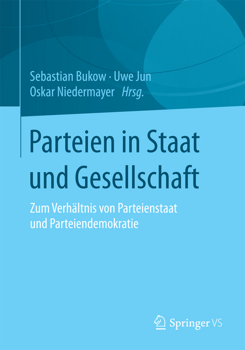 Parteien in Staat und Gesellschaft - 