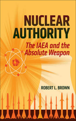 Nuclear Authority - Robert L. Brown