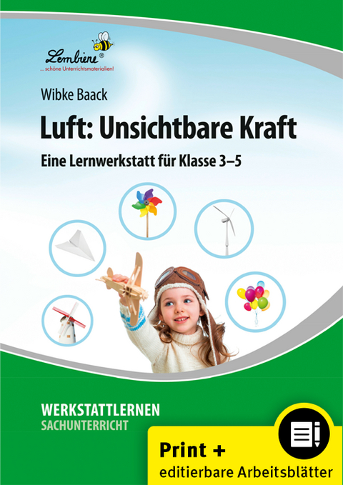 Luft: Unsichtbare Kraft - Wibke Baack