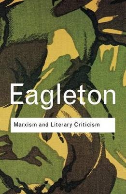Marxism and Literary Criticism -  Terry Eagleton