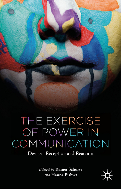 The Exercise of Power in Communication - 