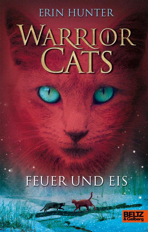 Warrior Cats. Feuer und Eis - Erin Hunter