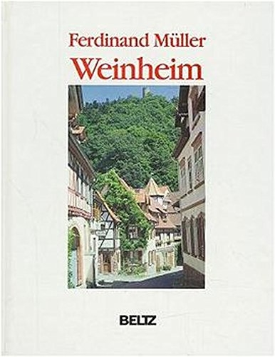 Weinheim - Ferdinand Müller