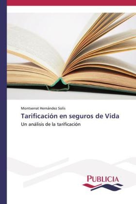 Tarificación en seguros de Vida - Montserrat Hernández Solís