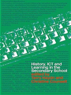 History, ICT and Learning in the Secondary School - 
