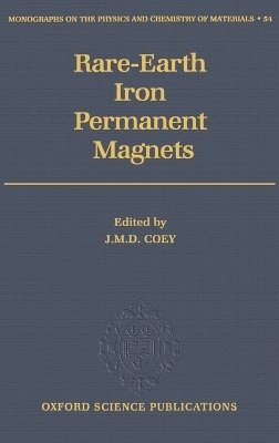Rare-earth Iron Permanent Magnets - 