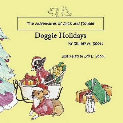 The Adventures of Jack and Dobbie - Shirley A. Scott