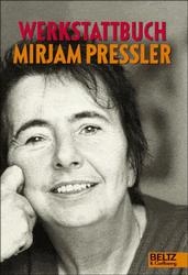 Werkstattbuch Mirjam Pressler - 