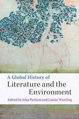 Global History of Literature and the Environment - 