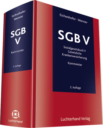 Kommentar zum SGB V - Eberhard Eichenhofer, Ulrich Wenner