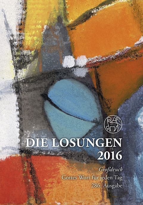 Die Losungen 2016 - Deutschland / Die Losungen 2016