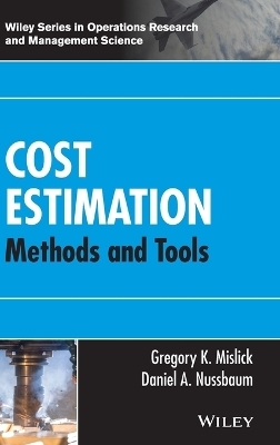 Cost Estimation - Gregory K. Mislick, Daniel A. Nussbaum