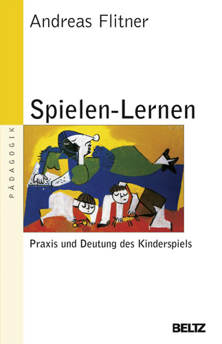 Spielen-Lernen - Andreas Flitner