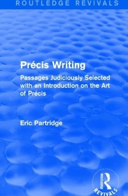 Précis Writing - Eric Partridge