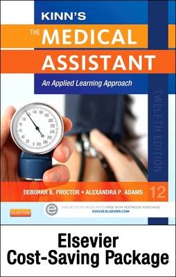 Kinn's The Medical Assistant - Elsevier Adatpive Learning and Elsevier Adaptive Quizzing Package - Deborah B. Proctor, Alexandra Patricia Adams