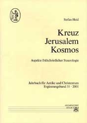 Kreuz - Jerusalem - Kosmos - Stefan Heid