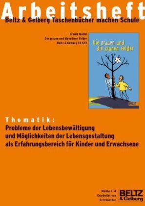 Die grauen und die grünen Felder - Arbeitsheft