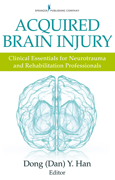 Acquired Brain Injury -  PsyD Dong Y. Han