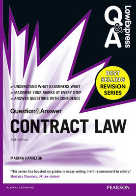 Law Express Question and Answer: Contract Law (Q&A revision guide) - Marina Hamilton