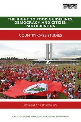 The Right to Food Guidelines, Democracy and Citizen Participation - New Zealand) Cresswell Riol Katharine S. E. (University of Otago