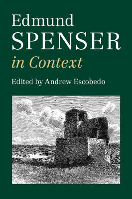 Edmund Spenser in Context - 