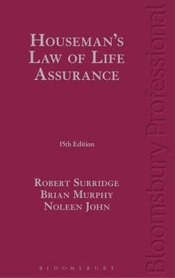 Houseman's Law of Life Assurance -  Murphy Brian Murphy,  John Noleen John,  Surridge Robert Surridge
