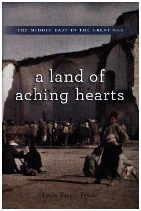 A Land of Aching Hearts - Leila Tarazi Fawaz