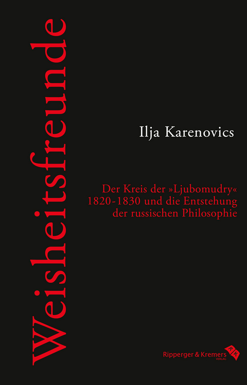 Weisheitsfreunde - Ilja Karenovics