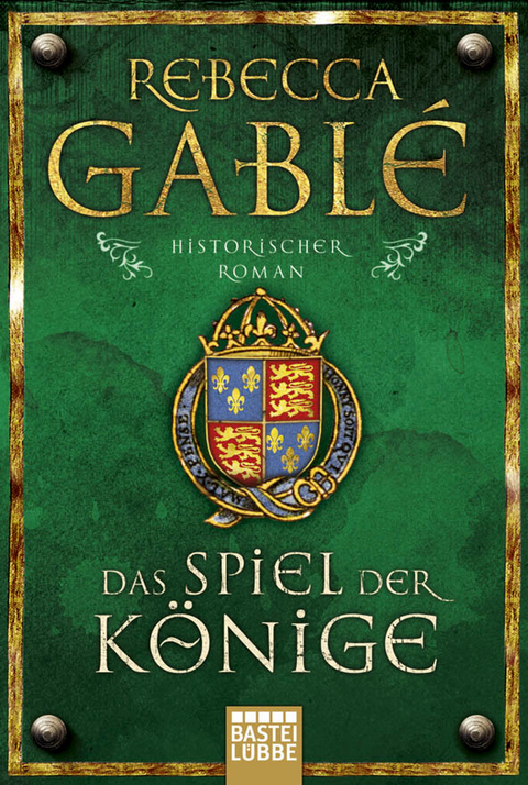 Das Spiel der Könige - Rebecca Gablé