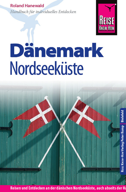 Reise Know-How Dänemark - Nordseeküste - Roland Hanewald