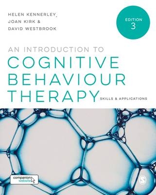 Introduction to Cognitive Behaviour Therapy -  Helen Kennerley,  Joan Kirk,  David Westbrook