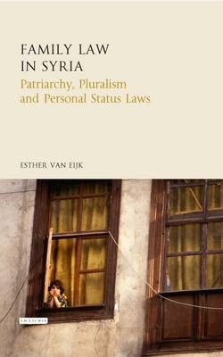 Family Law in Syria -  Esther van Eijk