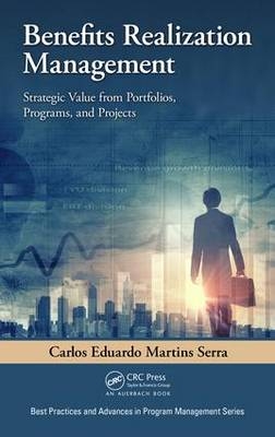Benefits Realization Management - London Carlos Eduardo Martins (Lloyd's Register Energy  United Kingdom) Serra