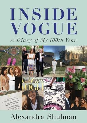 Inside Vogue -  Alexandra Shulman