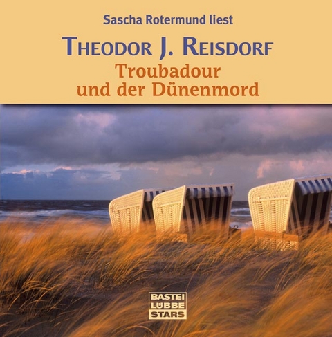Troubadour und der Dünenmord - Theodor J Reisdorf